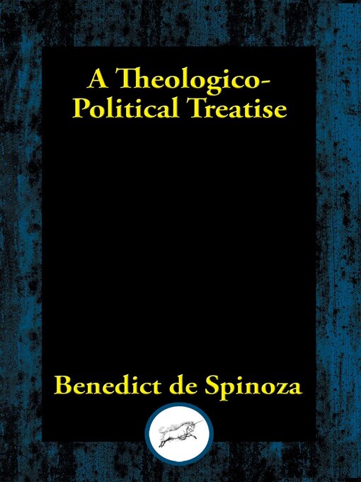 Title details for A Theologico-Political Treatise by Benedict de Spinoza - Available